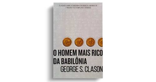 Resumo O homem mais rico da babilônia