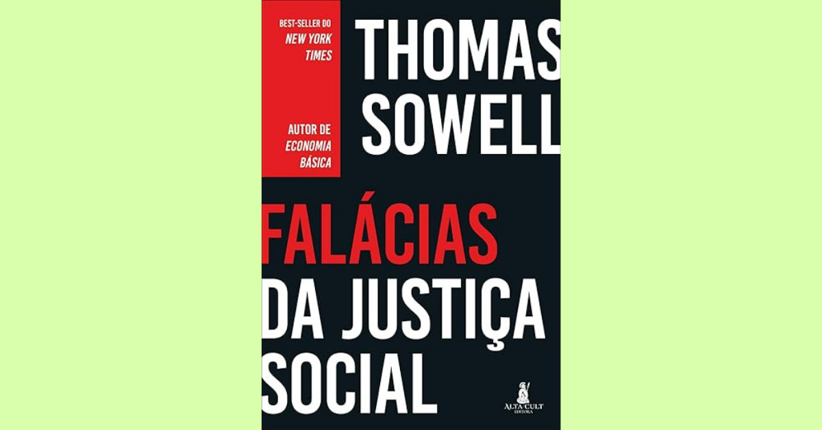 Falácias da Justiça Social